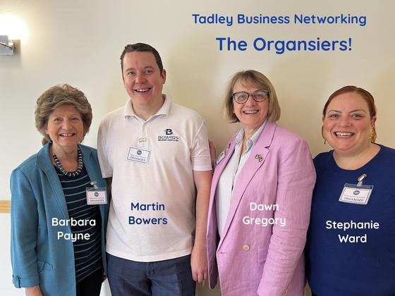 The Tadley Business Networking organisers, Barbara Payne, Martin Bowers, Dawn Gregory and Stephanie Ward
